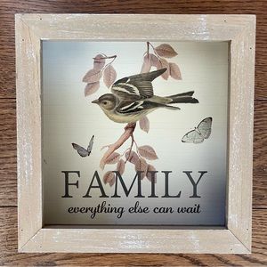 Wooden Wood FAMILY everything else can wait bird butterfly Box Sign 6” x  6” NWT